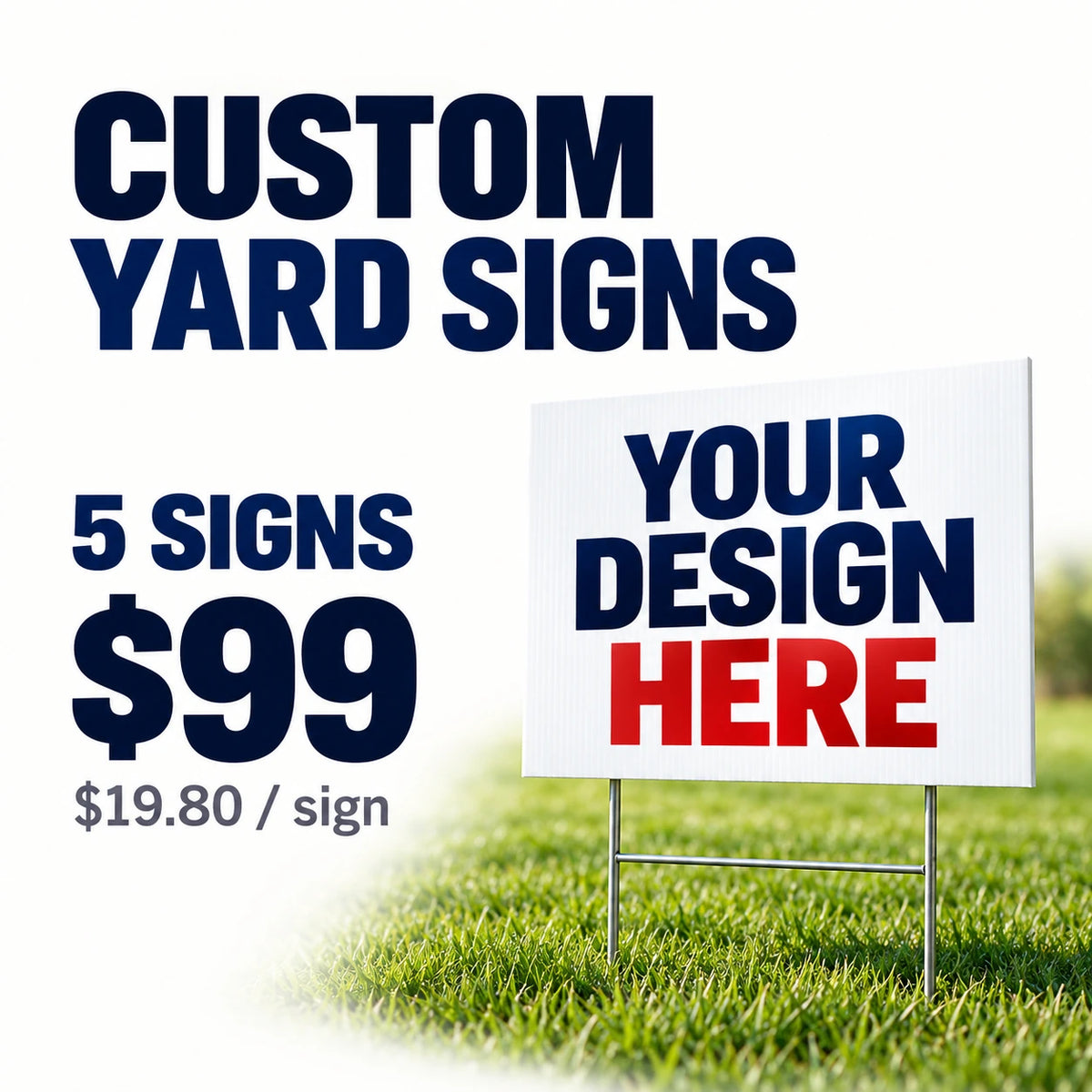 Custom Yard Sign – 5 signs
