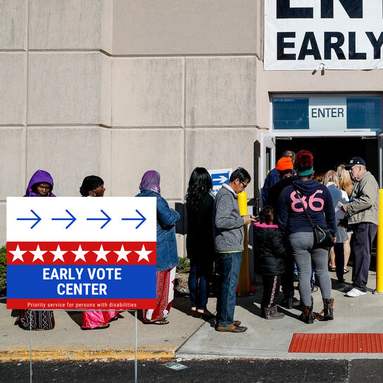Vote Center Signs - Early Vote - YardSigns.com
