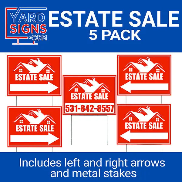 Estate Property Sale Directional Signs - With Arrows and Metal Stakes YardSigns.com