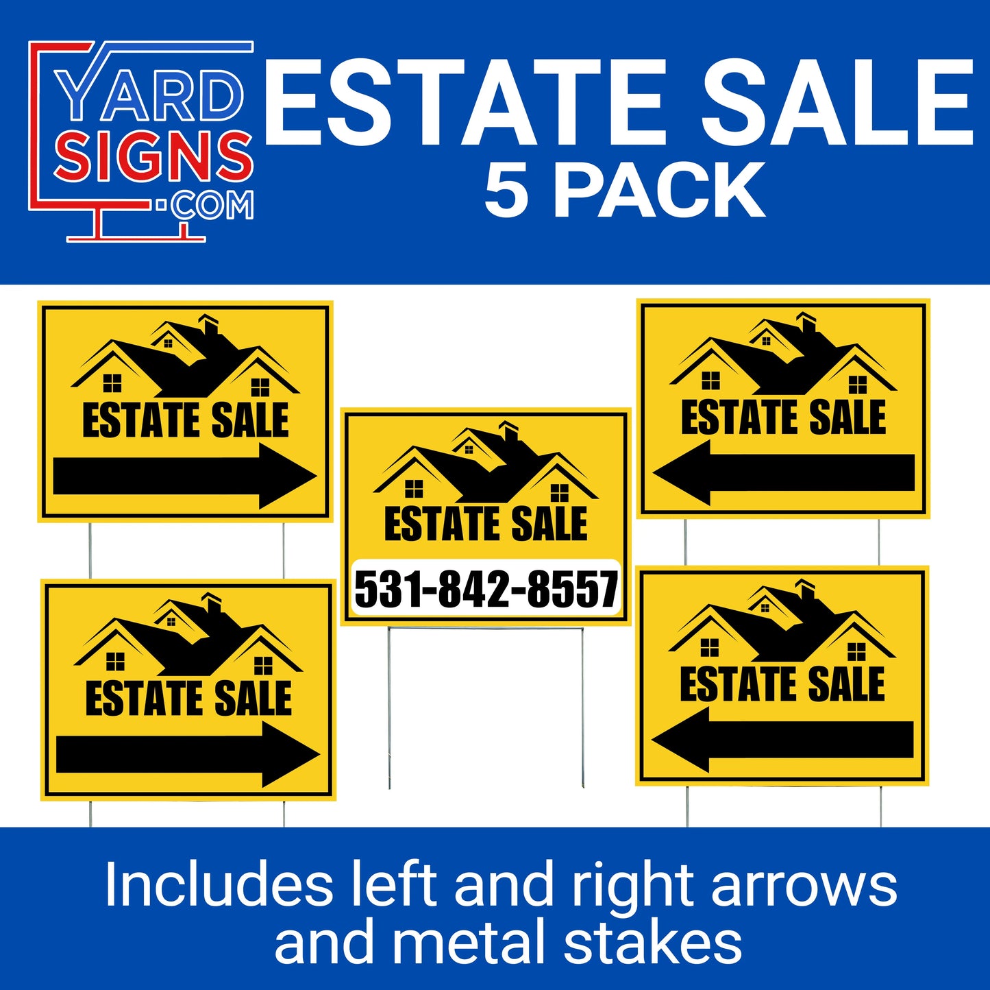 Estate Property Sale Directional Signs - With Arrows and Metal Stakes YardSigns.com