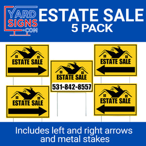 Estate Property Sale Directional Signs - With Arrows and Metal Stakes - YardSigns.com