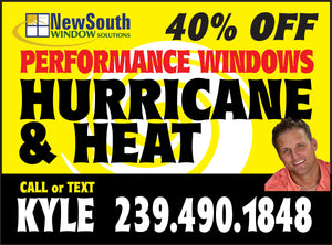 NewSouth Window Solutions advertisement offering 40% off on performance windows for hurricane and heat protection, with a contact number to call or text Kyle at 239.490.1848.