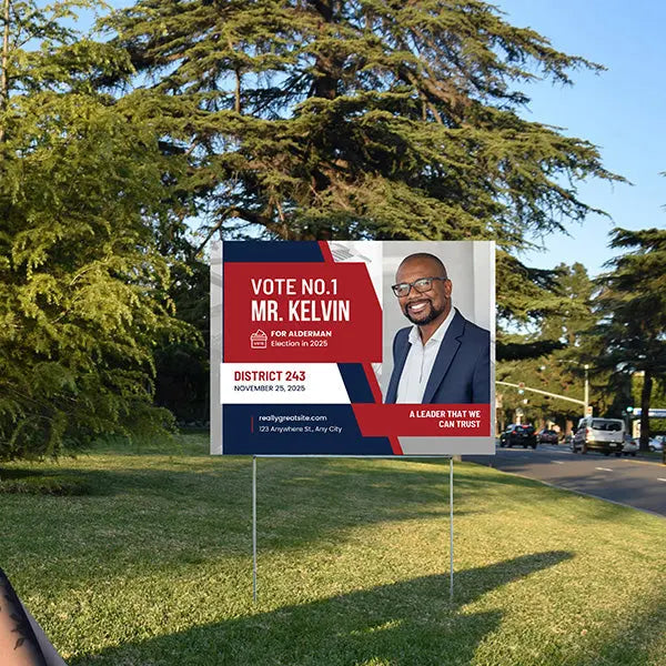 Local Political - Alderman We Can Trust YardSigns.com