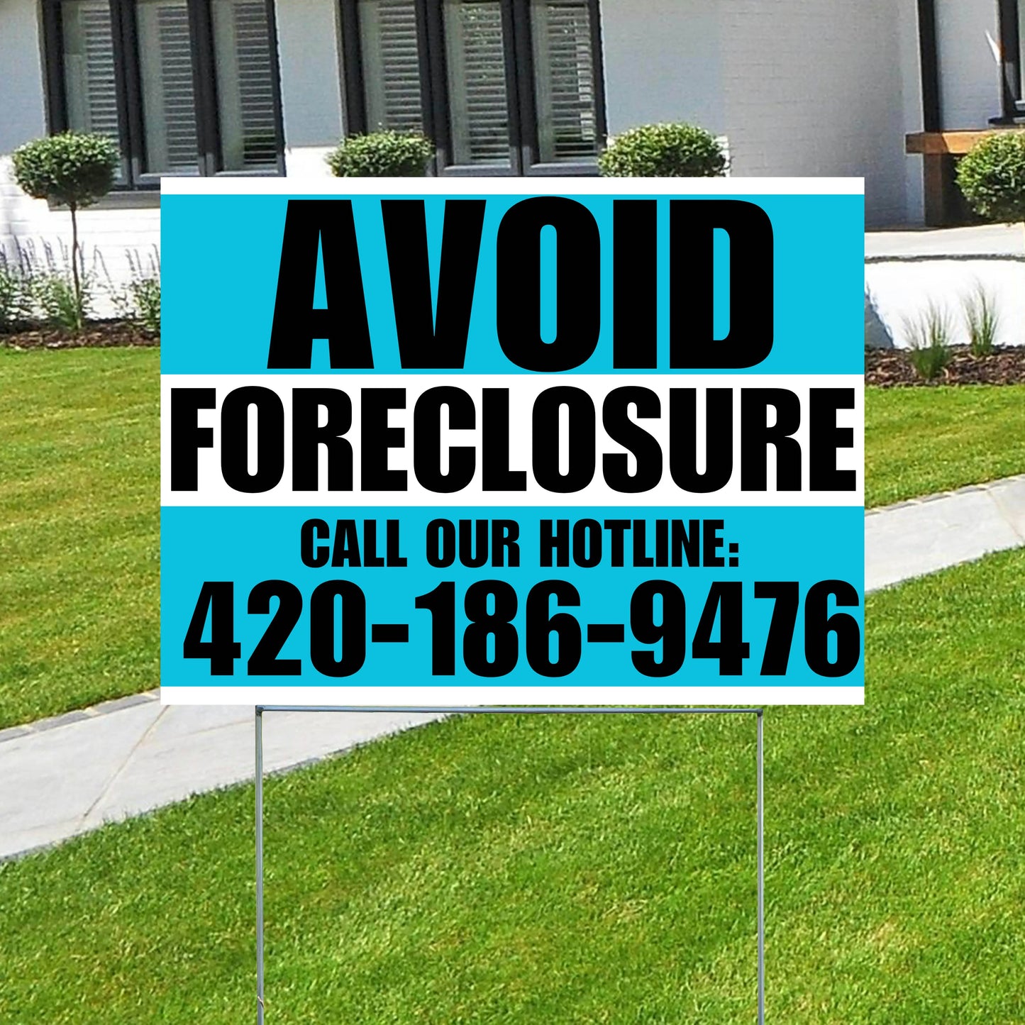 Real Estate - Avoid Foreclosure - Behind on Payments? We Can Help - Aqua Blue and White Design YardSigns.com