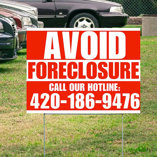 Real Estate - Avoid Foreclosure - Behind on Payments? We Can Help - Chili Red and White Design YardSigns.com