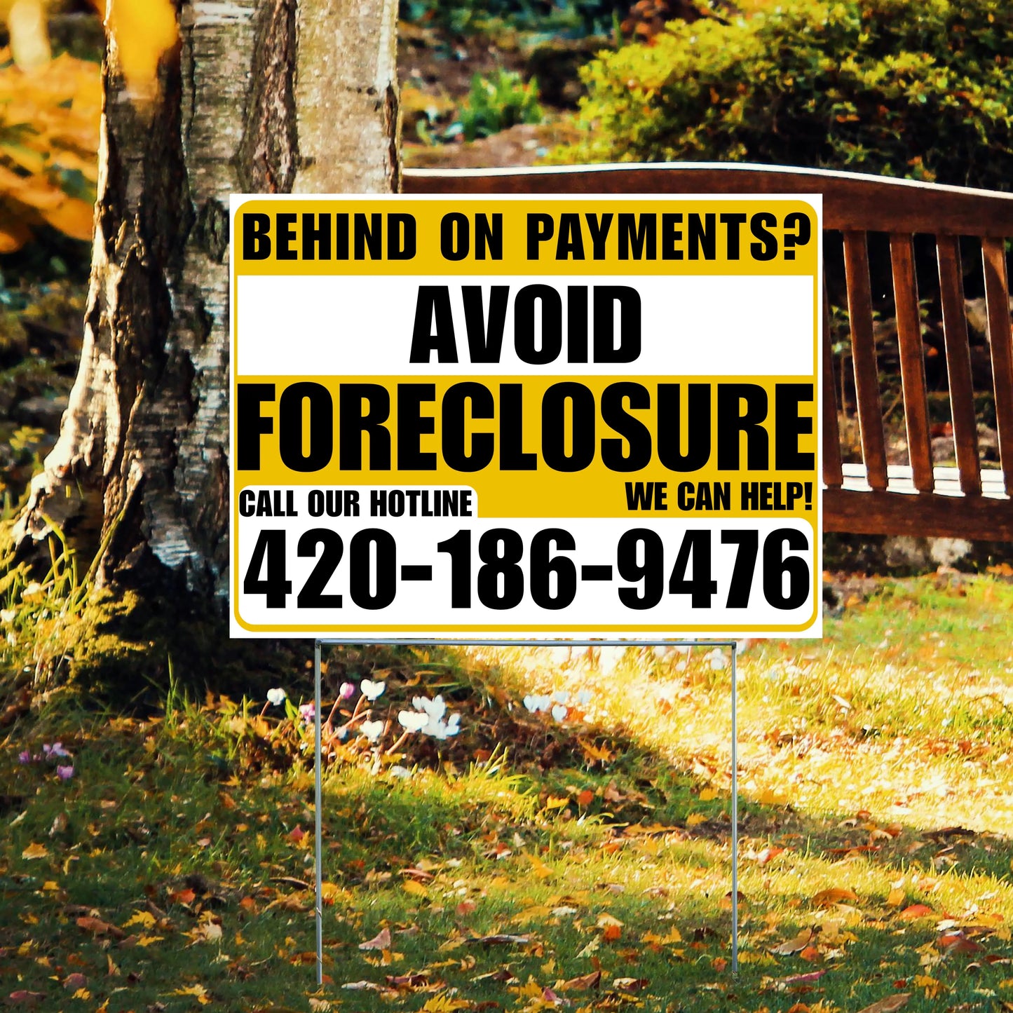 Real Estate - Avoid Foreclosure - Behind on Payments? We Can Help - White and Mustard Gold Design YardSigns.com