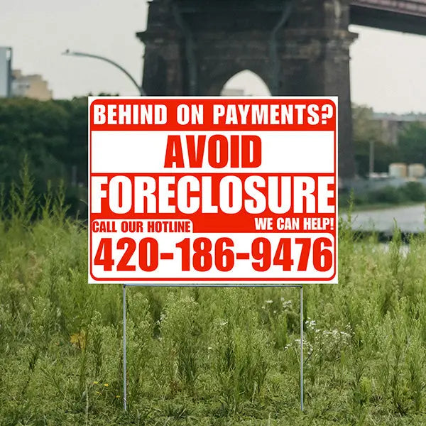 Real Estate - Avoid Foreclosure - Behind on Payments? We Can Help - White and Chili Red Design YardSigns.com