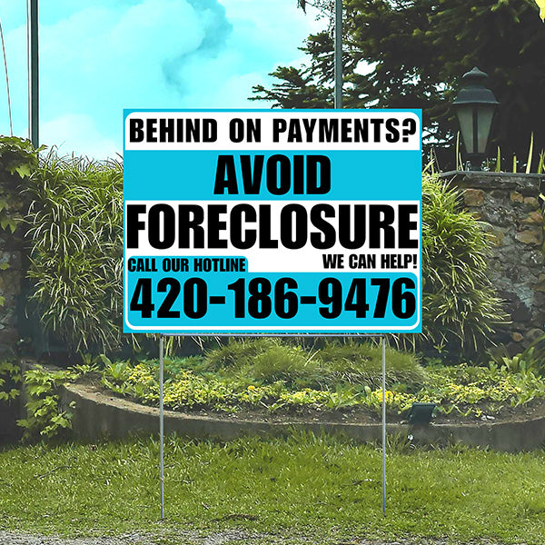 Real Estate - Avoid Foreclosure - Behind on Payment? We Can Help - Aqua Blue and White Design - YardSigns.com