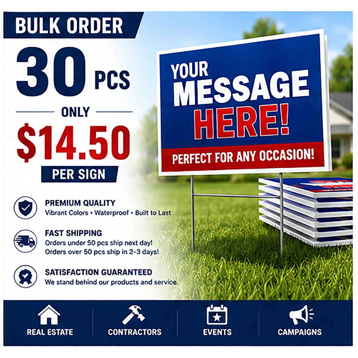 Bulk order advertisement for 30 yard signs at $14.50 each.