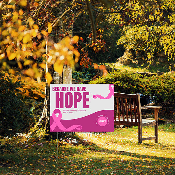 Special Events - Fundraising - Cancer Awareness - YardSigns.com