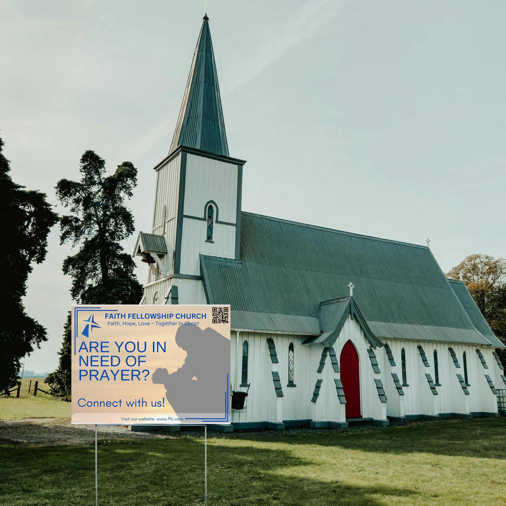 Church Signs - Faith Hope Love -Are You in Need of Prayer? - YardSigns.com