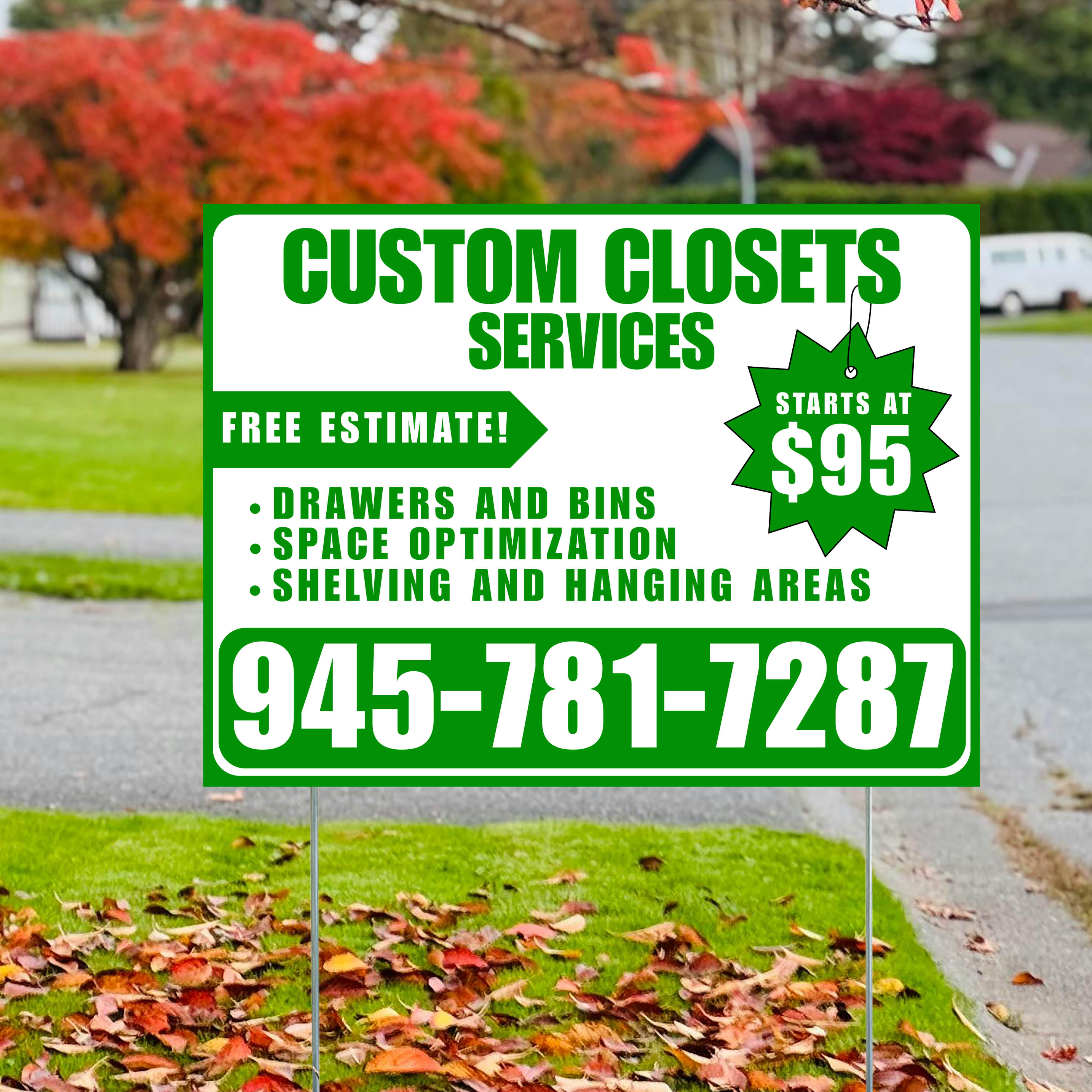 Custom Closets - Space Optimization, Shelving and Hanging Areas, Drawers and Bins with Price Tag - Plain Green White Design - YardSigns.com