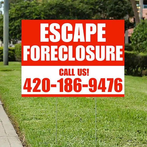 Real Estate - Escape Foreclosure - Plain Chili Red White Design YardSigns.com