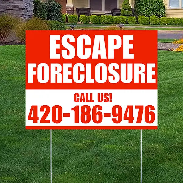 Real Estate - Escape Foreclosure - Plain Chili Red White Design YardSigns.com