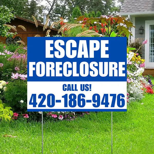Real Estate - Escape Foreclosure - Plain Blue White Design YardSigns.com