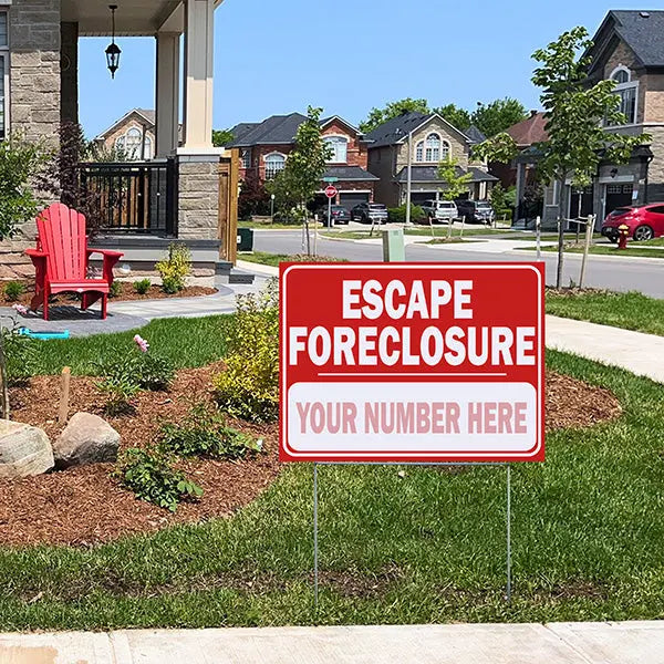 Real Estate - Escape Foreclosure - Round Corners YardSigns.com