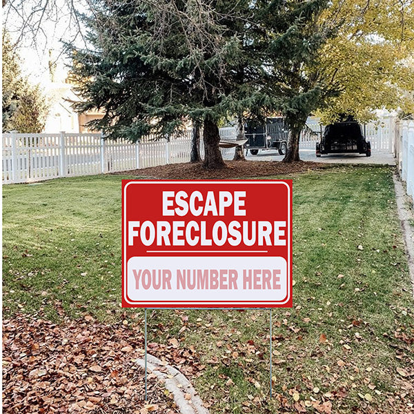 Real Estate - Escape Foreclosure - Round Corners - YardSigns.com