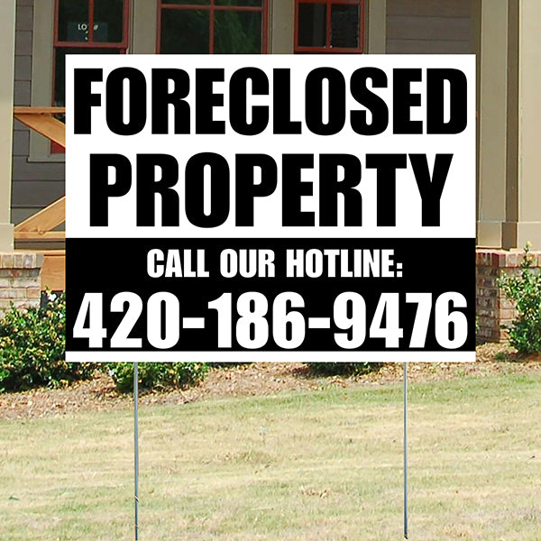 Real Estate - Foreclosed Property - Plain White Black Design - YardSigns.com