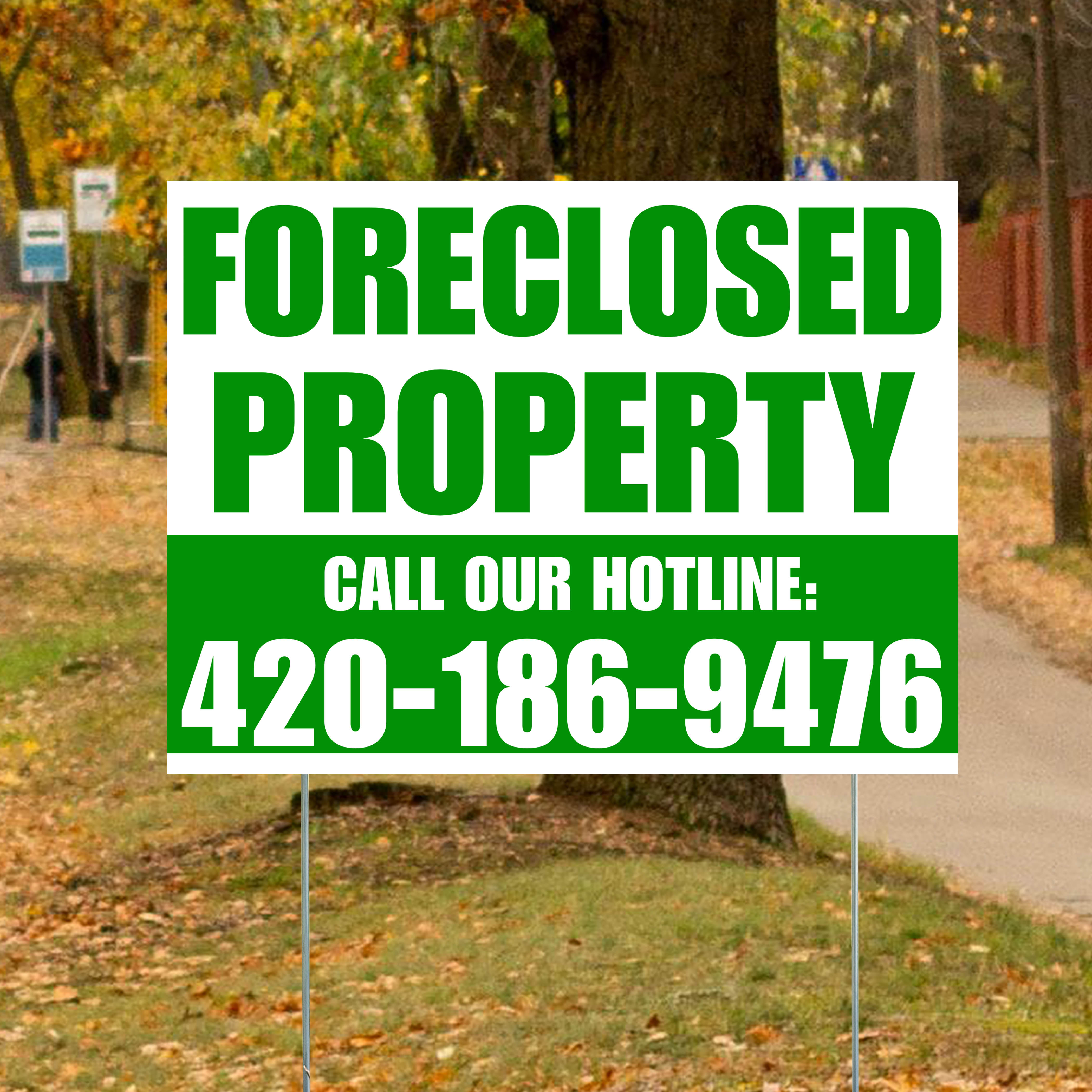 Real Estate - Foreclosed Property - Plain White Green Design - YardSigns.com