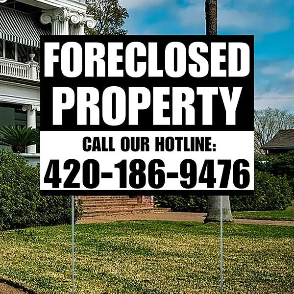 Real Estate - Foreclosed Property - Plain Black White Design YardSigns.com