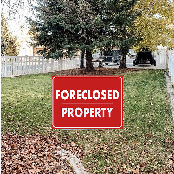 Real Estate - Foreclosed Property - YardSigns.com