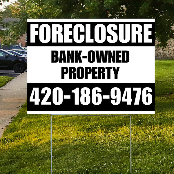 Real Estate - Foreclosure - Bank Owned Property - Plain White Black Design - YardSigns.com