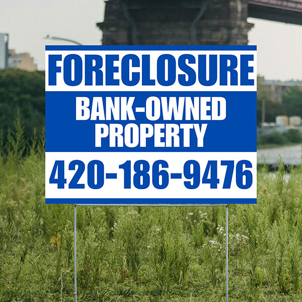 Real Estate - Foreclosure - Bank Owned Property - Plain Blue White Design - YardSigns.com