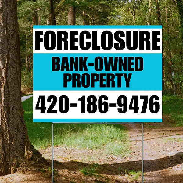 Real Estate - Foreclosure - Bank Owned Property - Plain Aqua Blue White Design YardSigns.com