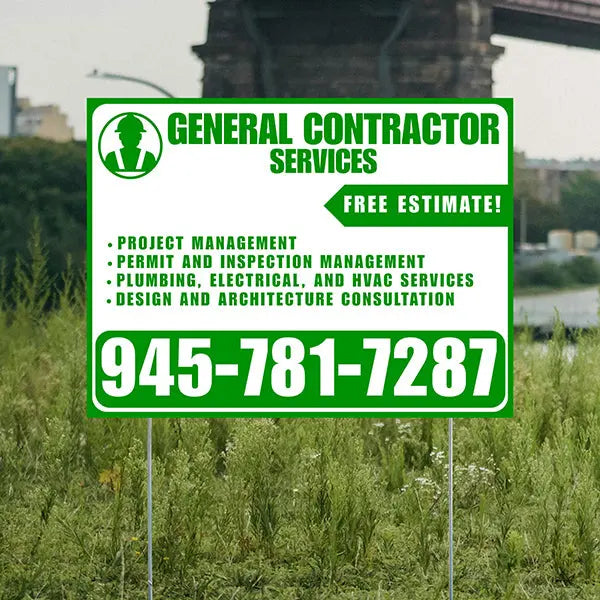 General Contractor Services - Project Management, Permit and Inspection Management, Plumbing, Electrical, and HVAC Services, Design and Architecture Consultation with Free Estimate - Plain White Green Design YardSigns.com