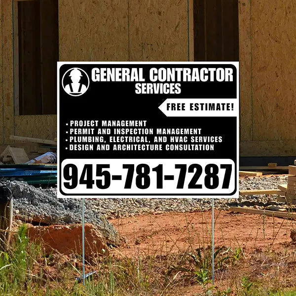 General Contractor Services - Project Management, Permit and Inspection Management, Plumbing, Electrical, and HVAC Services, Design and Architecture Consultation with Free Estimate - Plain Black White Design YardSigns.com