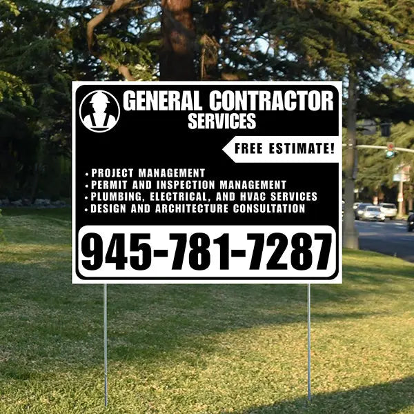 General Contractor Services - Project Management, Permit and Inspection Management, Plumbing, Electrical, and HVAC Services, Design and Architecture Consultation with Free Estimate - Plain Black White Design YardSigns.com