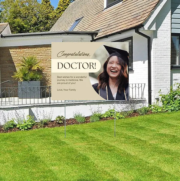 Graduation Signs - Congratulations! Doctor YardSigns.com