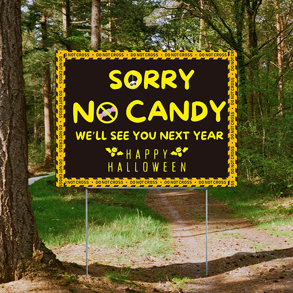 Holiday Signs - Halloween - No Candy - YardSigns.com