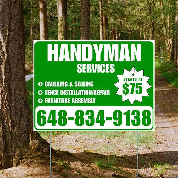 Handyman Services - Caulking & Sealing, Fence Installation, Furniture Assembly - Plain White Green Design YardSigns.com