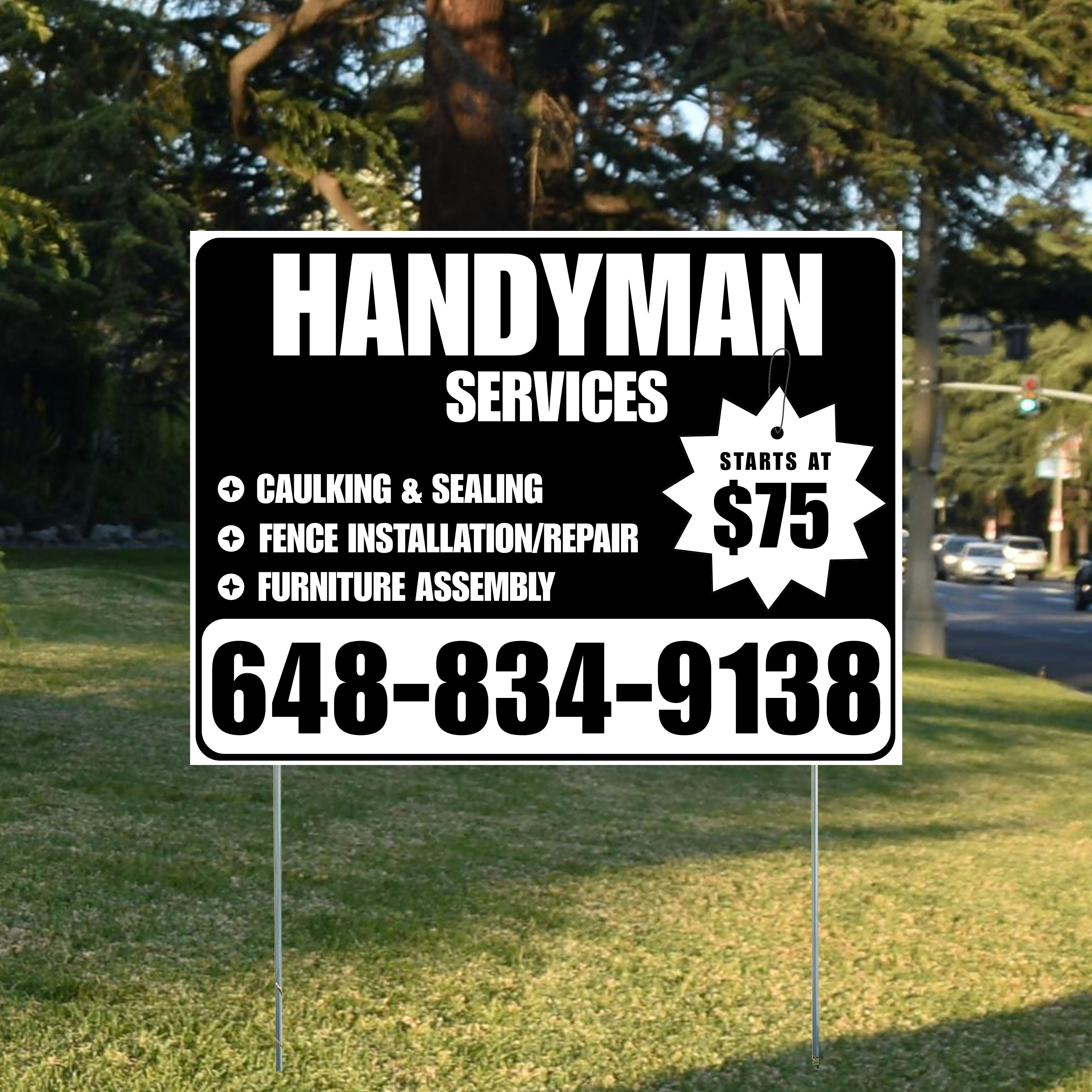 Handyman Services - Caulking & Sealing, Fence Installation, Furniture Assembly - Plain Black White Design - YardSigns.com