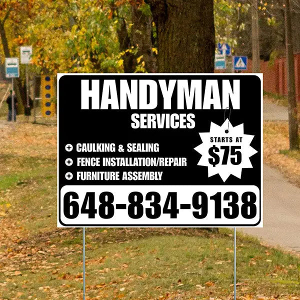 Handyman Services - Caulking & Sealing, Fence Installation, Furniture Assembly - Plain Black White Design YardSigns.com