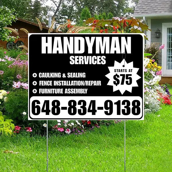 Handyman Services - Caulking & Sealing, Fence Installation, Furniture Assembly - Plain Black White Design YardSigns.com