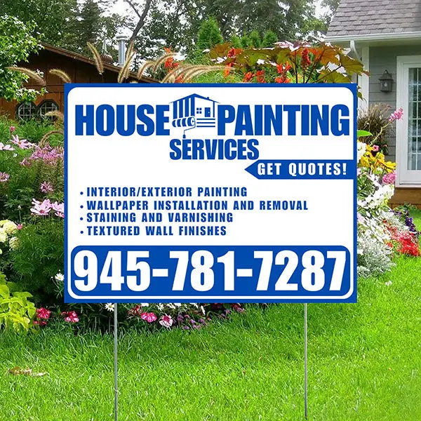 Painters Sign - Interior/Exterior Painting, Wallpaper Installation and Removal, Staining and Varnishing, Textured Wall Finishes with Get Quotes - Plain White Blue Design YardSigns.com