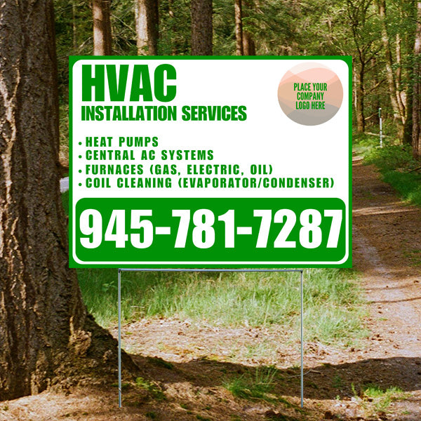 HVAC installation services yard sign featuring heat pumps, central AC systems, furnaces (gas, electric, oil), and coil cleaning with contact number 945-781-7287, placed on a grassy path in a wooded area.