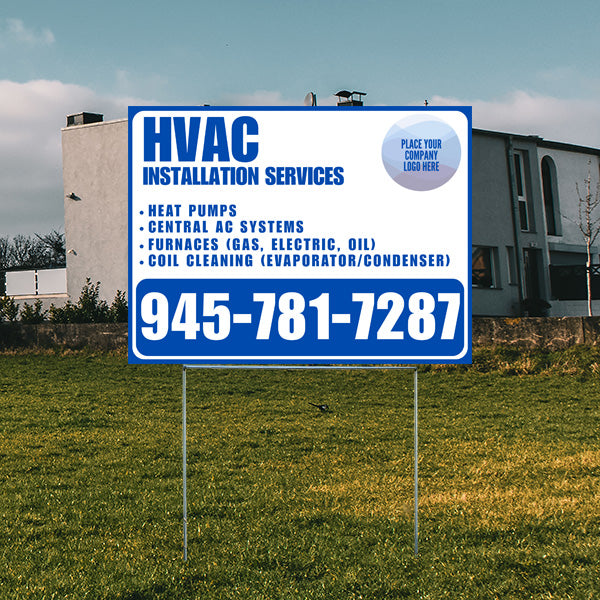 HVAC installation services yard sign in front of a house, listing heat pumps, central AC systems, furnaces, and coil cleaning with contact number 945-781-7287.