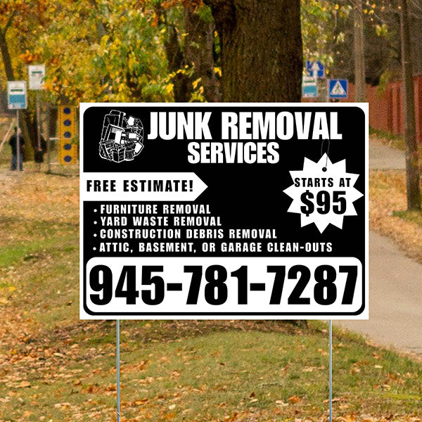 Junk Removal Services - Furniture Removal, Yard Waste Removal, Attic, Basement, or Garage Clean-Outs with Price Tag - Plain White Black Design - YardSigns.com