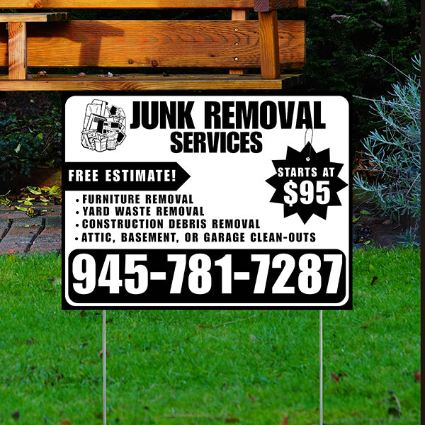 Junk Removal Services - Furniture Removal, Yard Waste Removal, Attic, Basement, or Garage Clean-Outs with Price Tag - Plain Black White Design - YardSigns.com