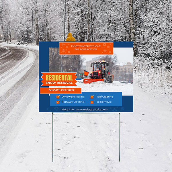 Junk Removal - Snow Removal - YardSigns.com