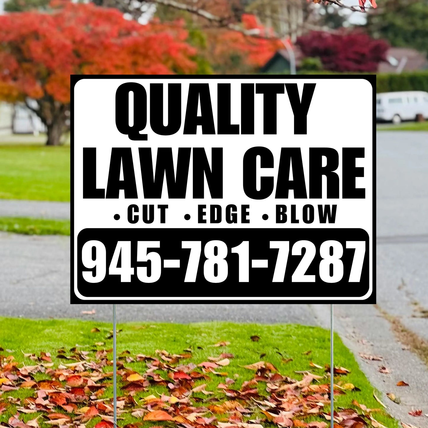Landscaper - Quality Lawn Care - Cut Edge Blow - White Black Design YardSigns.com