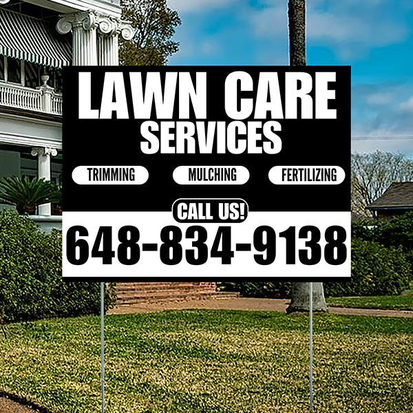 Landscaper - Lawn Care Services - Trimming Mulching Fertilizing - Black White Design - YardSigns.com