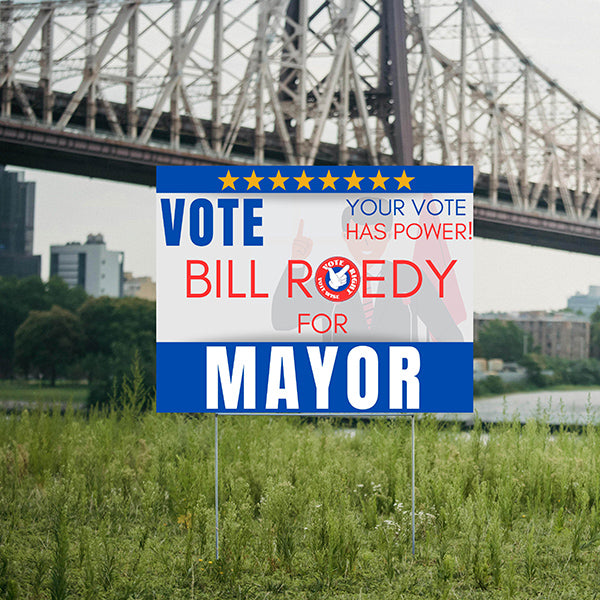 Mayor - You Vote Has Power - YardSigns.com