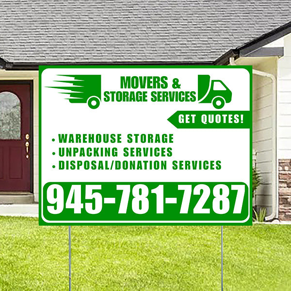 Moving & Storage Services - Warehouse Storage, Unpacking Services, Disposal/Donation Services - Get Quotes - Plain Green White Design - YardSigns.com