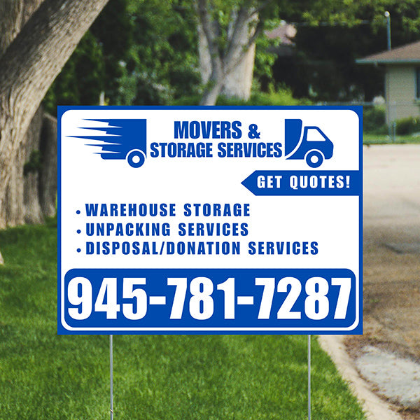 Moving & Storage Services - Warehouse Storage, Unpacking Services, Disposal/Donation Services - Get Quotes - Plain Blue White Design - YardSigns.com