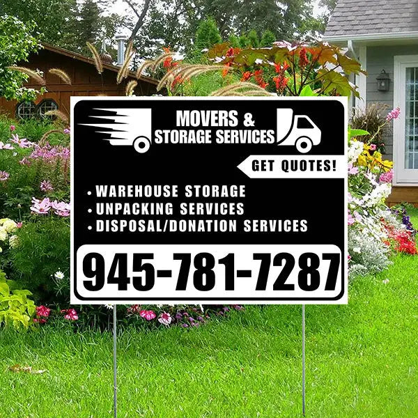 Moving & Storage Services - Warehouse Storage, Unpacking Services, Disposal/Donation Services - Get Quotes - Plain White Black Design YardSigns.com