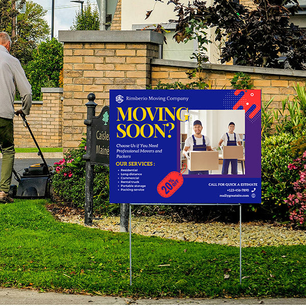 Movers - Loading and Unloading - YardSigns.com